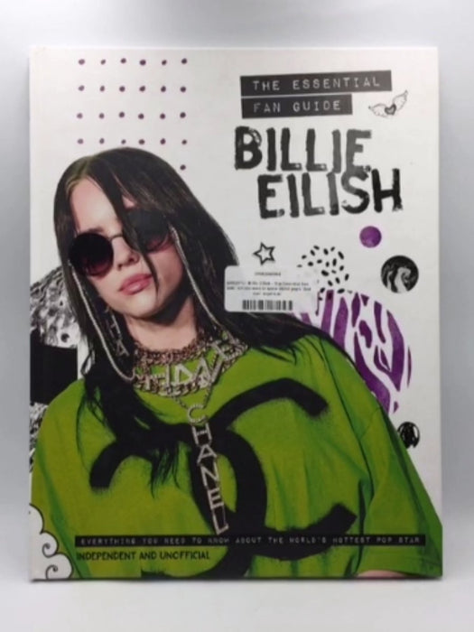 Billie Eilish: The Essential Fan Guide: Everything You Need to Know About the World's Hottest Pop Star (Hardcover) Online Book Store – Bookends