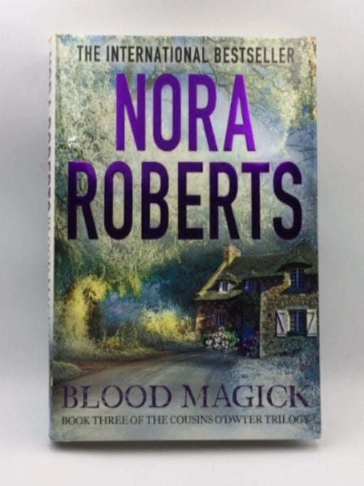 Blood Magick (The Cousins O'Dwyer Trilogy) Hardcover Online Book Store – Bookends