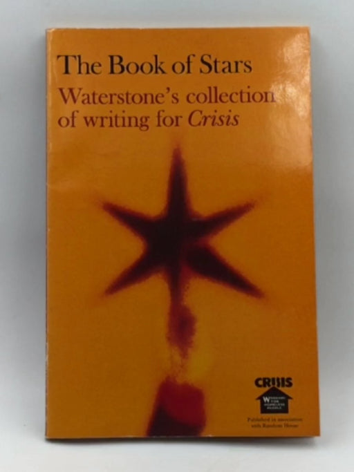 Book of Stars : Waterstone's Collection of Writing for "Crisis" Online Book Store – Bookends