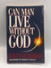 Can Man Live Without God Online Book Store – Bookends