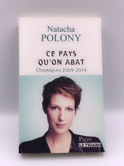 Ce pays qu'on abat Online Book Store – Bookends