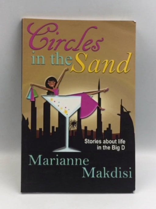 Circles in the Sand Stories about life in the Big D Online Book Store – Bookends