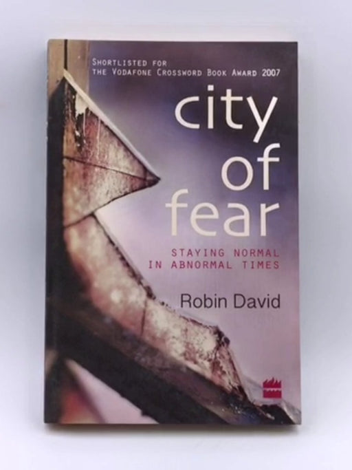 City Of Fear : Staying Normal in Abnormal Times Online Book Store – Bookends