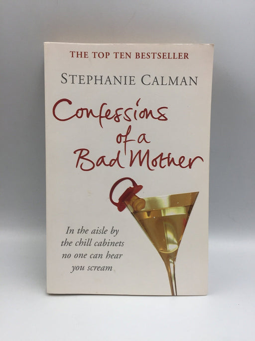 Confessions of a Bad Mother Online Book Store – Bookends