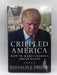 Crippled America: How to Make America Great Again - Hardcpver Online Book Store – Bookends