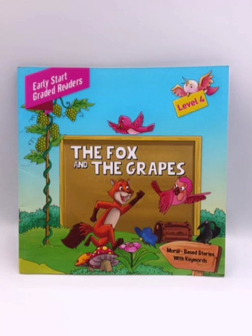 Early Start Graded Readers Level 4: The Fox and the Grapes Online Book Store – Bookends