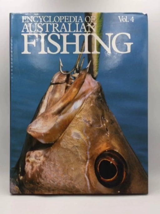 Encyclopedia Australian Fishing (Vol 4)- Hardcover Online Book Store – Bookends