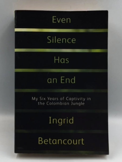 Even Silence Has an End Online Book Store – Bookends