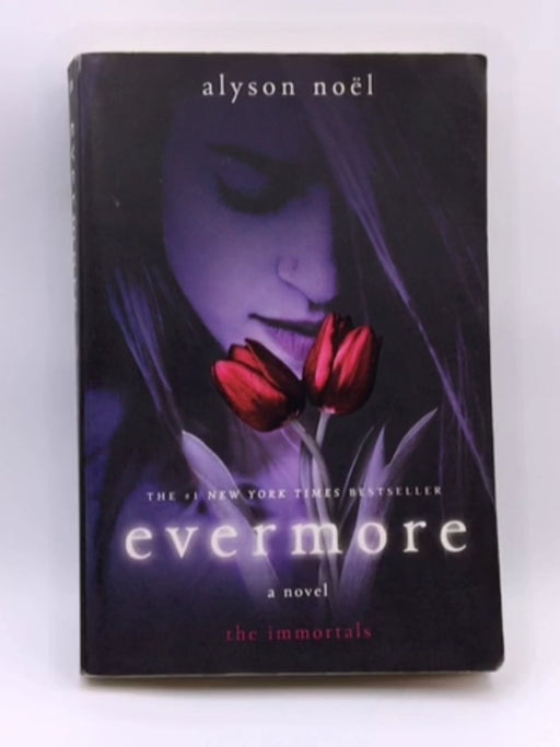 Evermore: The Immortals (The Immortals, 1) Online Book Store – Bookends