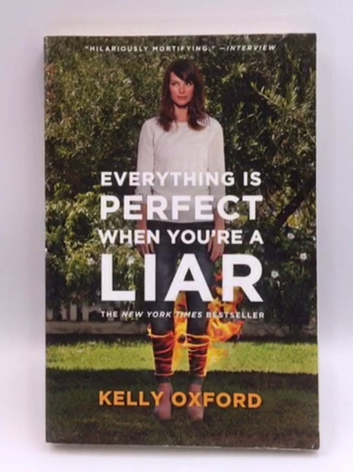 Everything Is Perfect When You're a Liar Online Book Store – Bookends