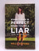 Everything Is Perfect When You're a Liar Online Book Store – Bookends