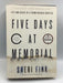 Five Days at Memorial - Hardcover Online Book Store – Bookends