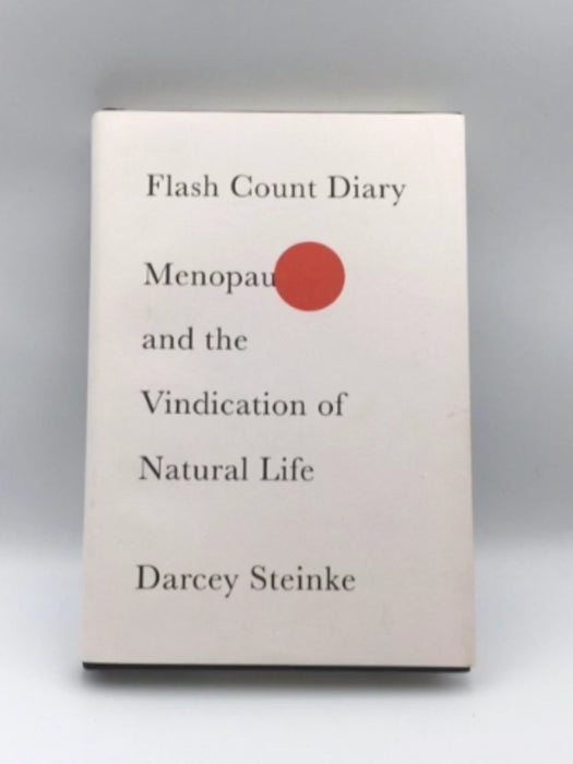 Flash Count Diary: Menopause and the Vindication of Natural Life Online Book Store – Bookends