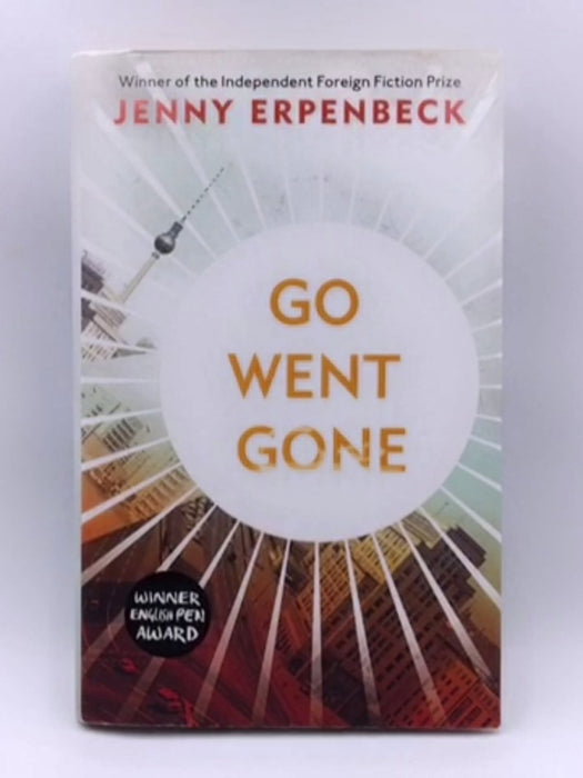 Go, Went, Gone - Hardcover Online Book Store – Bookends