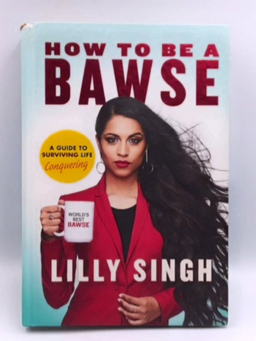 How to Be a Bawse- Hardcover Online Book Store – Bookends