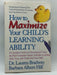 How to Maximize Your Child's Learning Ability Online Book Store – Bookends