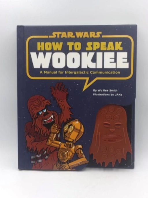 How to Speak Wookiee Online Book Store – Bookends