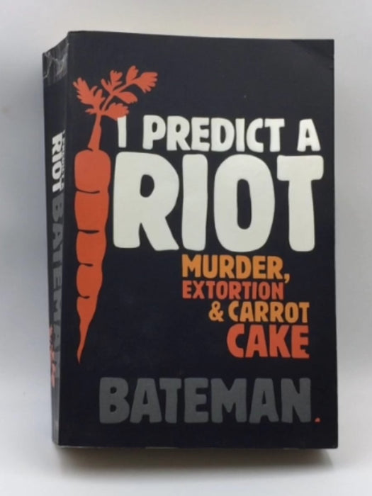 I Predict a Riot Online Book Store – Bookends