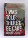 I was Told There'd be Cake Online Book Store – Bookends