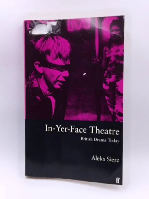 In-yer-face Theatre Online Book Store – Bookends