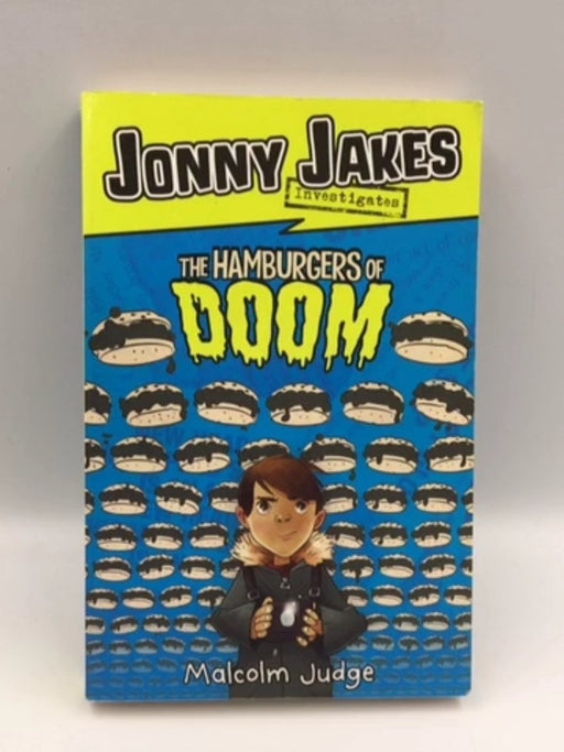 Jonny Jakes Investigates the Hamburgers of Doom Online Book Store – Bookends