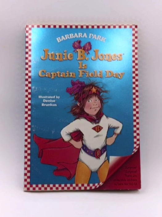 Junie B. Jones Is Captain Field Day Online Book Store – Bookends