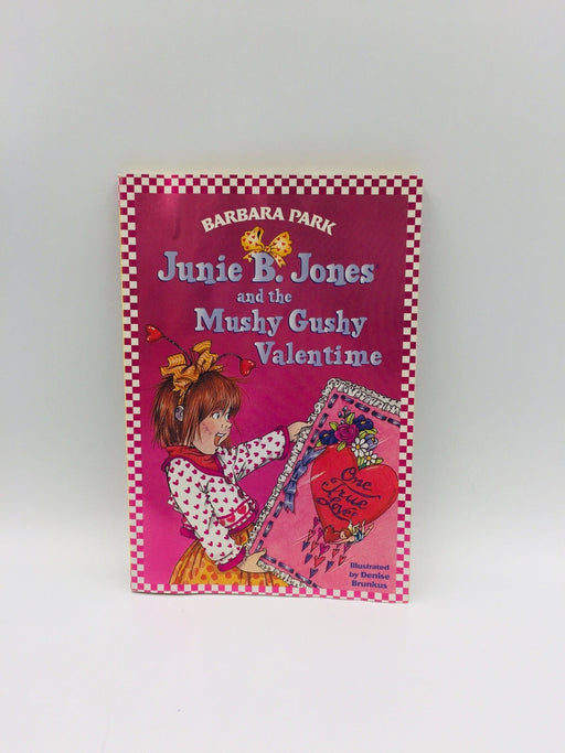 Junie B. Jones and the Mushy Gushy Valentine Online Book Store – Bookends