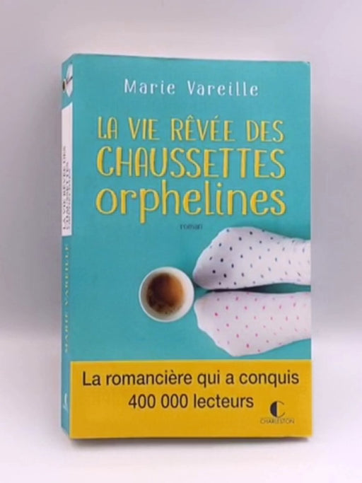 La vie révée des chaussettes orphelines Online Book Store – Bookends