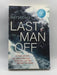 Last Man Off: A True Story of Disaster and Survival on the Antarctic Seas Online Book Store – Bookends