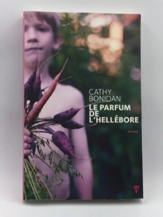 Le parfum de l'Hellébore (Fiction) (French Edition) Online Book Store – Bookends