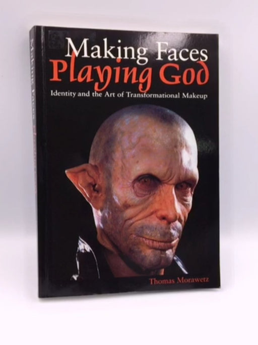 Making Faces, Playing God Online Book Store – Bookends