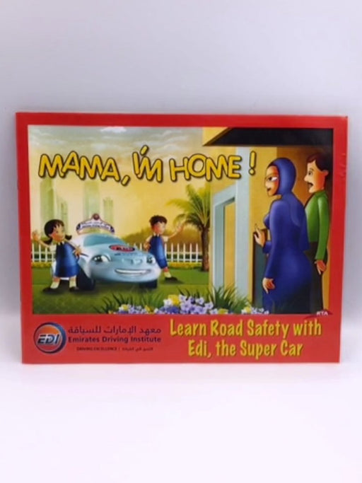 Mama, I'm Home! Learn Road Safety with Edi, the Super Car Online Book Store – Bookends