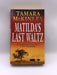 Matilda's Last Waltz Online Book Store – Bookends