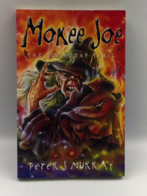 Mokee Joe - The Doomsday Trail Online Book Store – Bookends