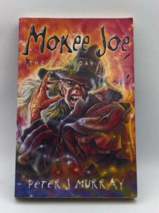 Mokee Joe - The Doomsday Trail Online Book Store – Bookends