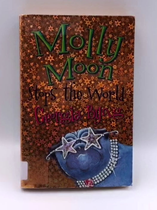 Molly Moon Stops the World Online Book Store – Bookends