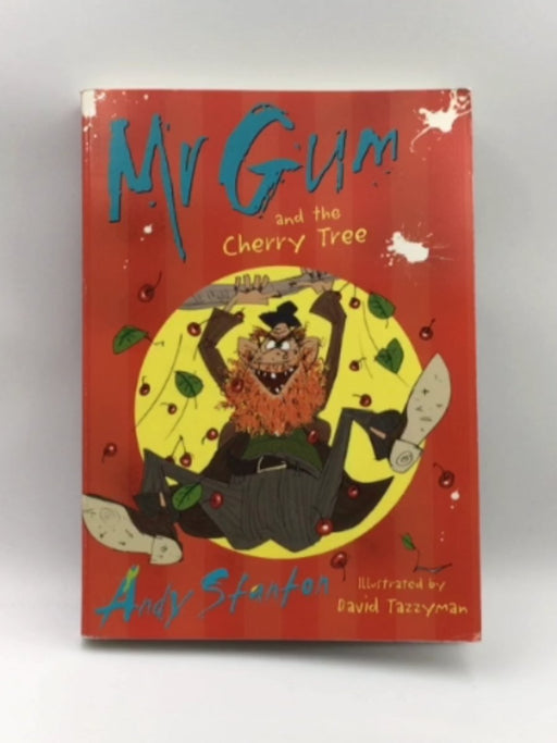 Mr Gum and the Cherry Tree Online Book Store – Bookends