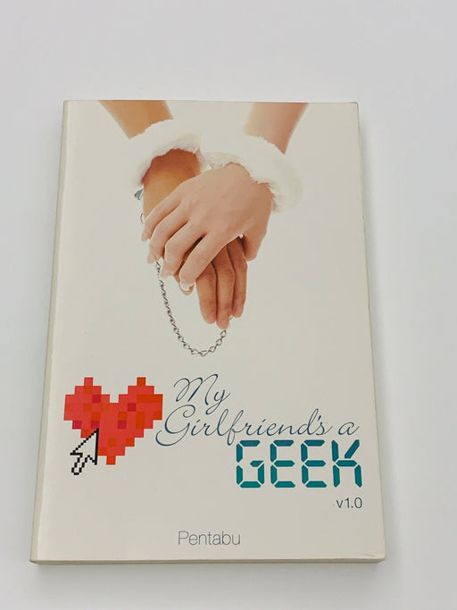 My Girlfriend's a Geek, Vol. 1 (novel) Online Book Store – Bookends