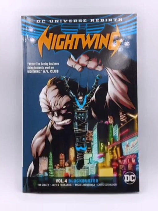 Nightwing Vol. 4: Blockbuster (Rebirth) Online Book Store – Bookends