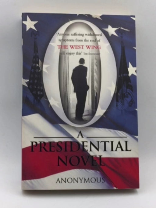 O: A Presidential Novel Online Book Store – Bookends
