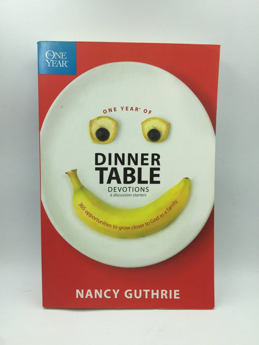 One Year of Dinner Table Devotions and Discussion Starters Online Book Store – Bookends