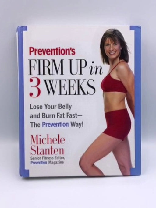 Prevention's Firm Up in 3 Weeks - Hardcover Online Book Store – Bookends