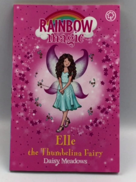 Rainbow Magic: Elle the Thumbelina Fairy: The Storybook Fairies Book 1 Online Book Store – Bookends
