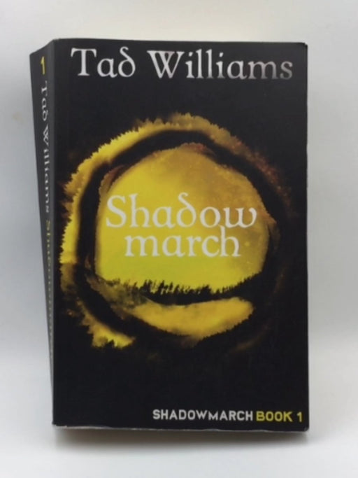 Shadowmarch: Shadowmarch Book 1 Online Book Store – Bookends