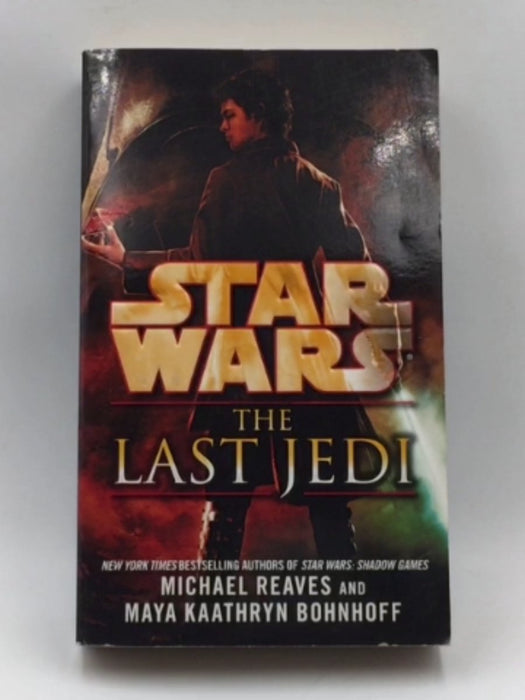 Star Wars: The Last Jedi (Star Wars - Legends): Reaves, Michael, Bohnhoff,  Maya Kaathryn: 9780345511409: : Books