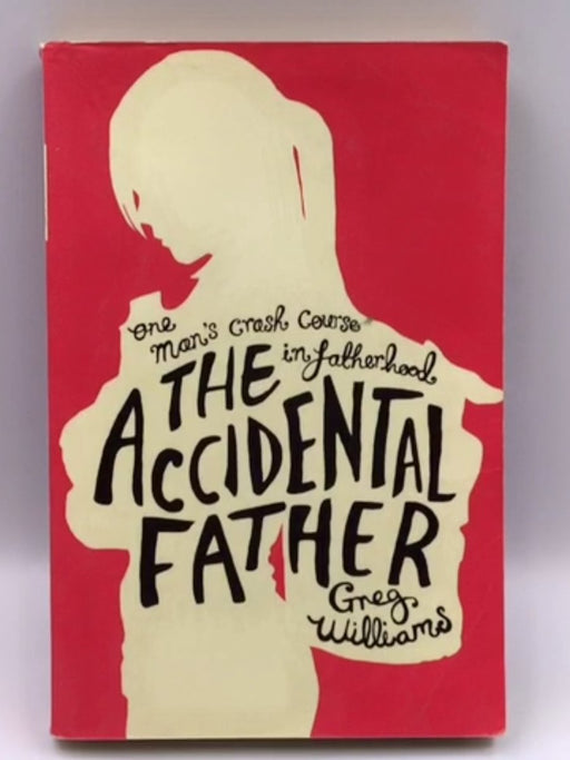 The Accidental Father Online Book Store – Bookends