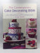 The Contemporary Cake Decorating Bible (Hardcover) Online Book Store – Bookends