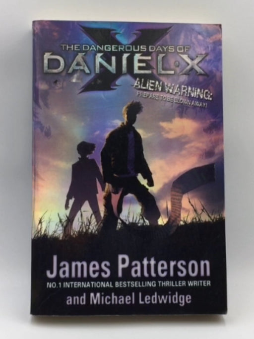The Dangerous Days of Daniel X Online Book Store – Bookends