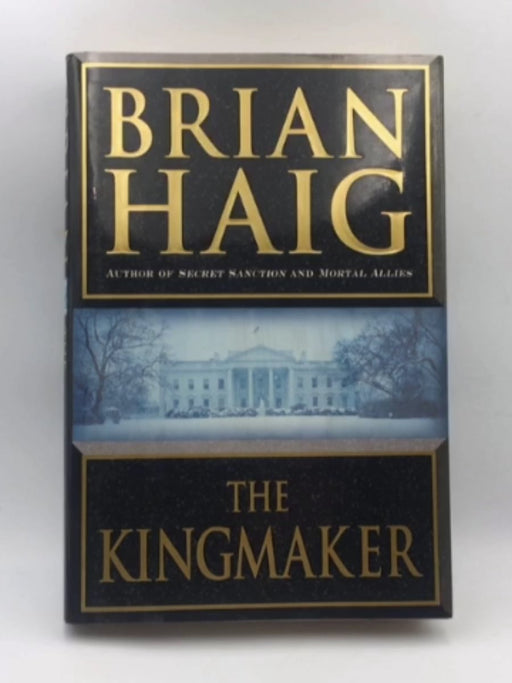 The Kingmaker (Hardcover) Online Book Store – Bookends