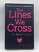 The Lines We Cross Online Book Store – Bookends